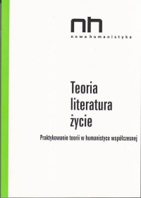 Teoria - literatura - życie. Praktykowanie - okłakda ebooka