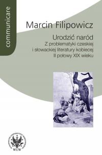 Urodzić naród. Z problematyki czeskiej - okłakda ebooka
