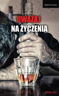 Uważaj na życzenia - okłakda ebooka