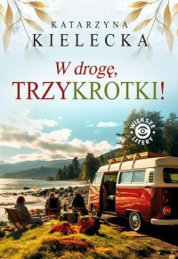W drogę, Trzykrotki! - okłakda ebooka
