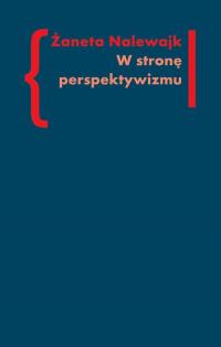 W stronę perspektywizmu. Problematyka - okłakda ebooka