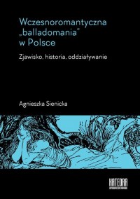 Wczesnoromantyczna balladomania - okłakda ebooka