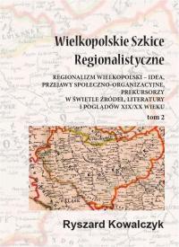 Wielkopolskie szkice regionalistyczne - okłakda ebooka