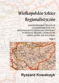 Wielkopolskie szkice regionalistyczne - okłakda ebooka