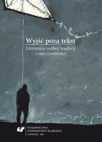 Wyjść poza tekst. Literatura wobec - okłakda ebooka