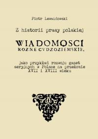 Z historii prasy polskiej. „Wiadomości - okłakda ebooka