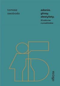 Zdania, glosy, destylaty. Drugie - okłakda ebooka