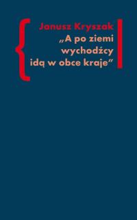 A po ziemi wychodźcy idą w obce - okłakda ebooka