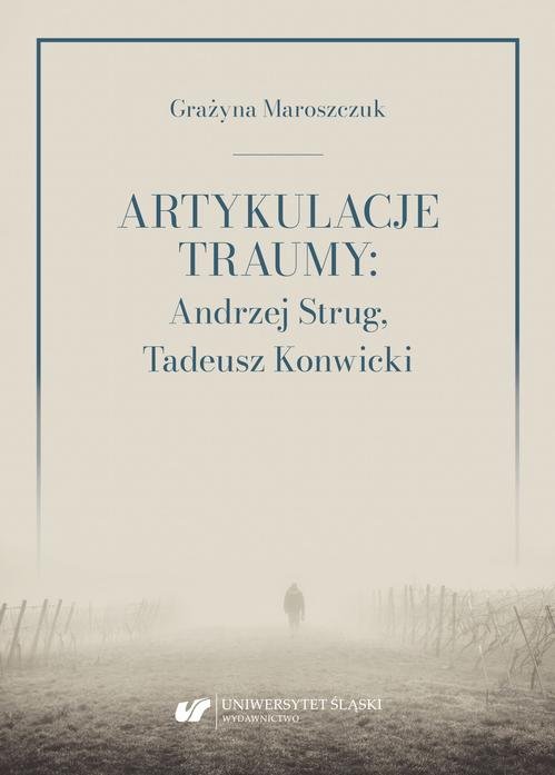 Artykulacje traumy: Andrzej Strug, - okłakda ebooka