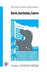 Barth, Barthelme, Coover - okłakda ebooka