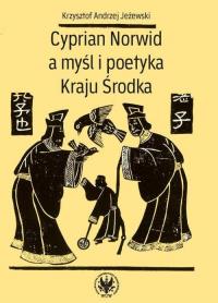 Cyprian Norwid a myśl i poetyka - okłakda ebooka