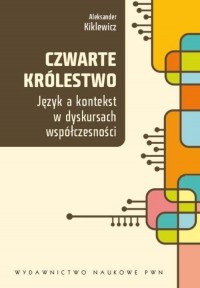 Czwarte królestwo. Język a kontekst - okłakda ebooka
