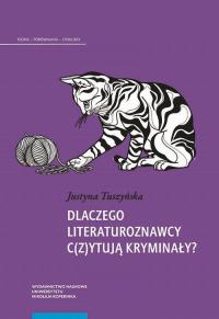 Dlaczego literaturoznawcy c(z)ytują - okłakda ebooka