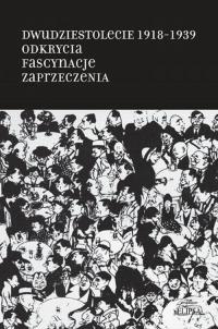 Dwudziestolecie 1918-1939. Odkrycia. - okłakda ebooka