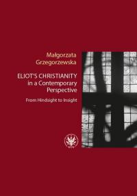 Eliot’s Christianity in a Contemporary - okłakda ebooka