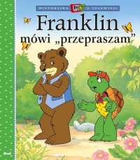 Franklin mówi ?przepraszam? - okładka książki