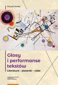 Głosy i performanse tekstów. Literatura - okłakda ebooka