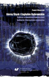 Górny Śląsk i Zagłębie Dąbrowskie. - okłakda ebooka
