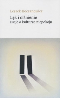 Lęk i olśnienie. Eseje o kulturze - okłakda ebooka