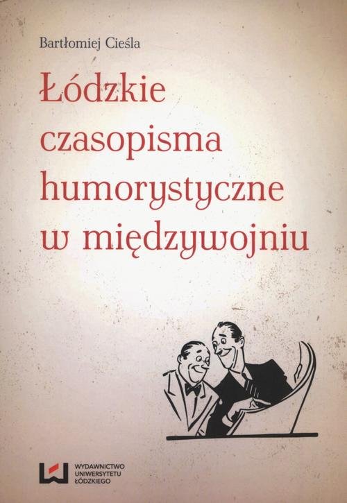 Łódzkie czasopisma humorystyczne - okłakda ebooka