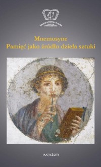 Mnemosyne. Pamięć jako źródło dzieła - okłakda ebooka