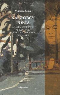 Nasz obcy poeta.. Adam Mickiewicz - okłakda ebooka