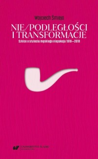 Nie/podległości i transformacje. - okłakda ebooka