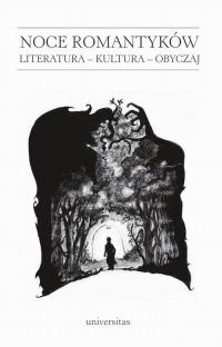 Noce romantyków. Literatura - kultura - okłakda ebooka