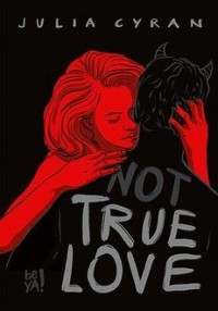 not TRUE LOVE - okładka książki