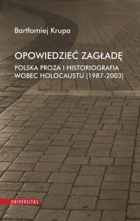 Opowiedzieć Zagładę. Polska proza - okłakda ebooka