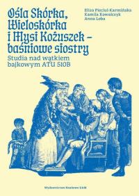 Ośla Skórka, Wieloskórka i Mysi - okłakda ebooka