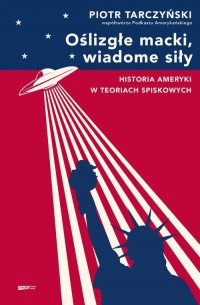Oślizgłe macki, wiadome siły Historia - okładka książki