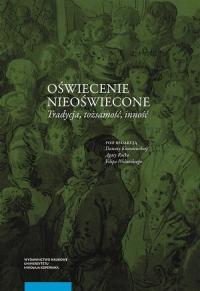 Oświecenie nieoświecone. Tradycja - okłakda ebooka