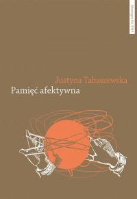 Pamięć afektywna. Dynamika polskiej - okłakda ebooka