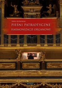 Pieśni i piosenki patriotyczne - okłakda ebooka