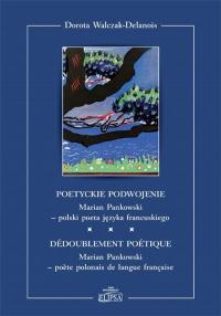 Poetyckie podwojenie. Marian Pankowski - okłakda ebooka