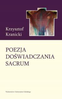 Poezja doświadczania sacrum. Wokół - okłakda ebooka