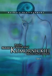 Poezja „idylliczna” Marii Komornickiej. - okłakda ebooka