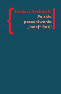 Polskie poszukiwania innej Rosji. - okłakda ebooka