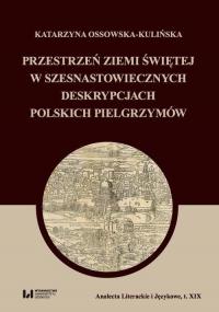 Przestrzeń Ziemi Świętej w szesnastowiecznych - okłakda ebooka