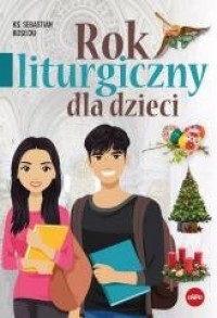 Rok liturgiczny dla dzieci - okładka książki