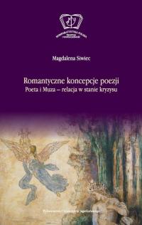Romantyczne koncepcje poezji. Poeta - okłakda ebooka