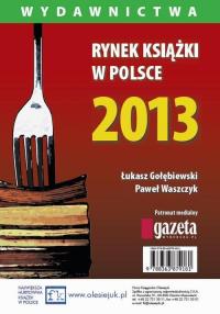 Rynek książki w Polsce 2013. Wydawnictwa - okłakda ebooka