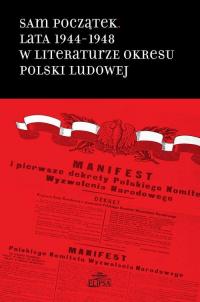 Sam początek Lata 1944-1948 w literaturze - okłakda ebooka