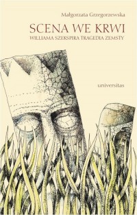 Scena we krwi Szekspira tragedia - okłakda ebooka
