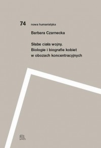 Słabe ciała wojny. Biologie i biografie - okłakda ebooka