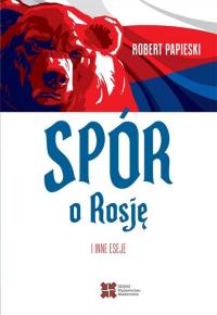 Spór o Rosję i inne eseje - okłakda ebooka