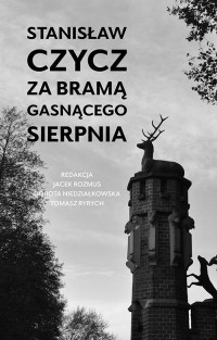 Stanisław Czycz. Za bramą gasnącego - okłakda ebooka