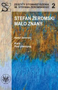 Stefan Żeromski mało znany. Kara. - okłakda ebooka