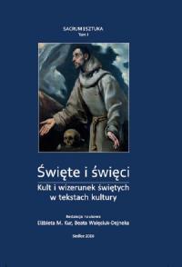 Święte i święci. Kult i wizerunek - okłakda ebooka